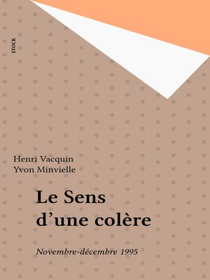 cover image of Le Sens d'une colère